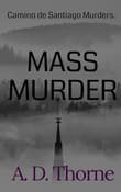 Book cover of Mass Murder