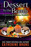Book cover of Dessert is the Bomb