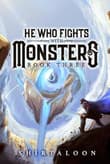 Book cover of He Who Fights with Monsters 3