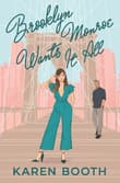 Book cover of Brooklyn Monroe Wants It All