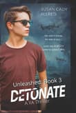 Book cover of DetoNATE: Unleashed Series Book 3