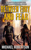Book cover of Between Fury and Fear