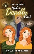 Book cover of The Ex Who Hid a Deadly Past