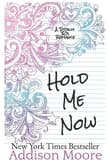 Book cover of Hold Me Now