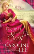 Book cover of Drop It Like It's Scot