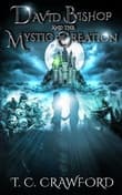 Book cover of David Bishop and the Mystic of Creation
