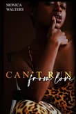 Book cover of Can't Run From Love