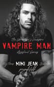 Book cover of Vampire Man