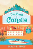 Book cover of Too Much to Candle