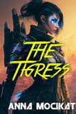 Book cover of The Tigress