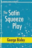 Book cover of The Satin Squeeze Play