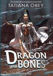 Book cover of Dragon Your Bones