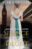 Book cover of Silence of Deceit: A Bow Street Duchess Mystery