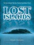 Book cover of Lost Islands: The Story of Islands That Have Vanished from Nautical Charts