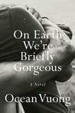 Book cover of On Earth We're Briefly Gorgeous