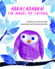 Book cover of Abracadabra!: The Magic of Trying