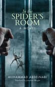 Book cover of In the Spider's Room: A Novel