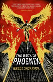 Book cover of The Book of Phoenix