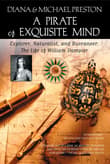 Book cover of A Pirate of Exquisite Mind: The Life of William Dampier: Explorer, Naturalist, and Buccaneer
