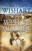 Book cover of White Murder