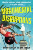 Book cover of Monumental Disruptions
