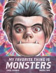 Book cover of My Favorite Thing Is Monsters Book Two