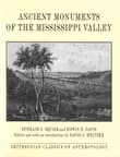 Book cover of Ancient Monuments of the Mississippi Valley