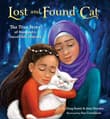 Book cover of Lost and Found Cat: The True Story of Kunkush's Incredible Journey