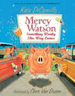 Book cover of Mercy Watson: Something Wonky This Way Comes