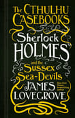 Book cover of Sherlock Holmes and the Sussex Sea-Devils