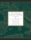 Book cover of The Landmark Julius Caesar: The Complete Works: Gallic War, Civil War, Alexandrian War, African War, and Spanish War