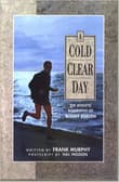 Book cover of A Cold Clear Day
