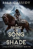 Book cover of A Prince of Song and Shade