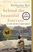 Book cover of Behind the Beautiful Forevers: Life, Death, and Hope in a Mumbai Undercity