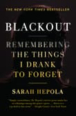 Book cover of Blackout: Remembering the Things I Drank to Forget