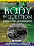 Book cover of Body In Question: Exploring the Cutting Edge of Forensic Science