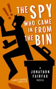 Book cover of The Spy Who Came in from the Bin