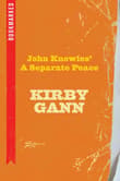 Book cover of John Knowles' A Separate Peace