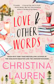 Book cover of Love and Other Words