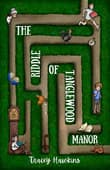 Book cover of The Riddle of Tanglewood Manor