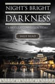 Book cover of Night's Bright Darkness: A Modern Conversion Story