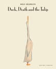 Book cover of Duck, Death and the Tulip