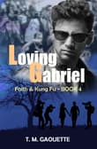 Book cover of Loving Gabriel