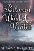 Book cover of Between Wind & Water