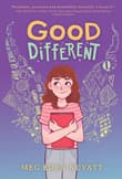 Book cover of Good Different