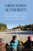 Book cover of Grounded Authority: The Algonquins of Barriere Lake Against the State