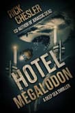 Book cover of Hotel Megalodon: A Deep Sea Thriller