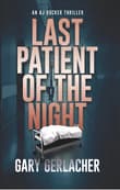 Book cover of Last Patient of the Night