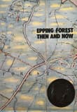 Book cover of Epping Forest Then and Now