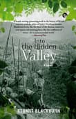 Book cover of Into The Hidden Valley: A Novel